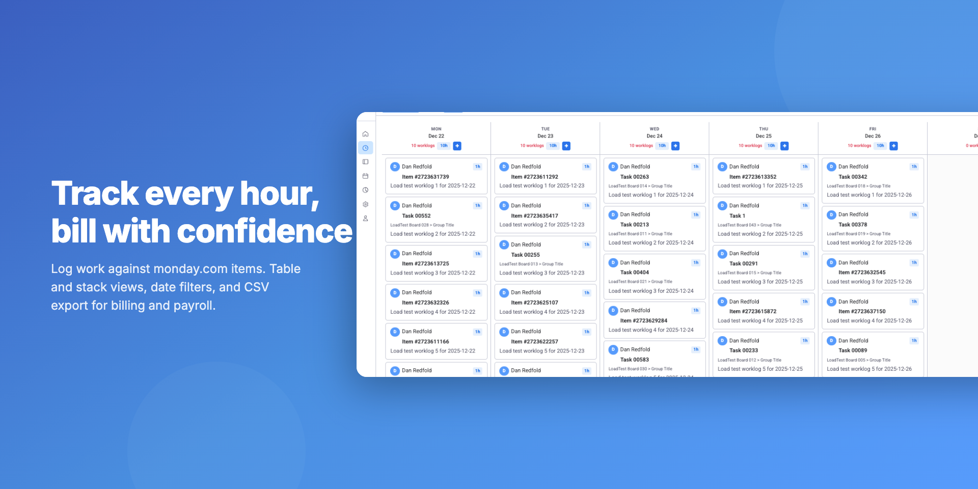 Time Tracking — log work against monday.com items with table and stack views