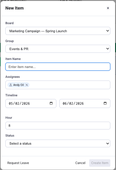 New Item dialog with Board, Group, Item Name, Assignees, Timeline, Hour, and Status fields